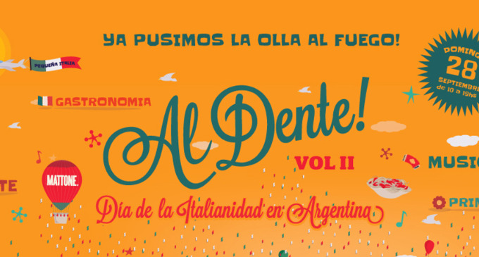 Se viene el volumen 2 de Al Dente!, un día dedicado a festejar la italianidad en Argentina. "Celebrar lo que somos y cómo somos. Una identidad rica. Alegre. Intensa. Alrededor de la mesa. A los gritos. Abrazados con amigos". Así cuenta será este festival que une gastronomía, música y cultura.