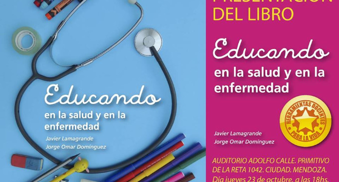 Presentación del libro &quot;Herramientas Para La Elaboracion De Los Duelos En La Escuela&quot;. Jueves 23 de Octubre, 18hs. Auditorio Adolfo Calle, Ciudad de Mendoza, Argentina.