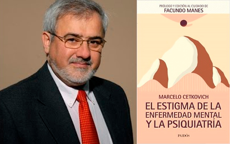 “El estigma de la enfermedad mental y la psiquiatría”