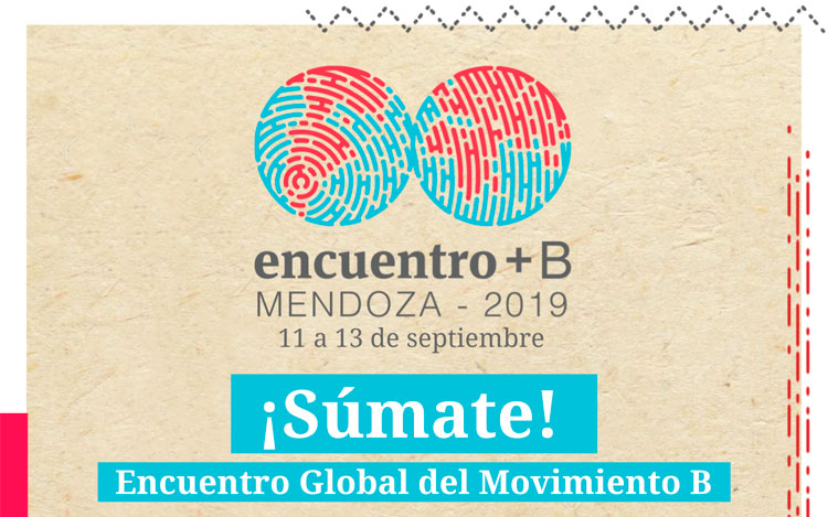 Bajo el lema “Vivamos el Impacto”se llevará a cabo la segunda edición global del encuentro +B, que reunirá a los principales líderes del Movimiento B de más de 30 países, de los cuales 14 son de América Latina.