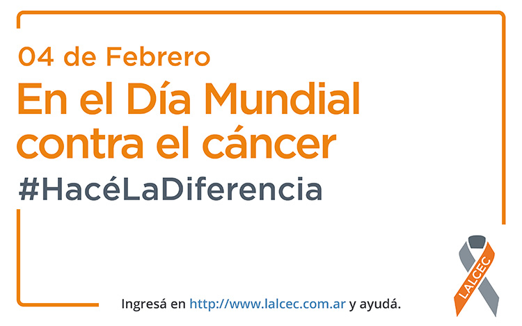 El 4 de febrero se conmemora el Día Mundial Contra el Cáncer, con el objetivo de concientizar acerca de su prevención y el control de esta enfermedad.